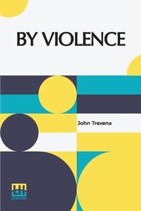 Enlarge image Cover: By Violence - Lector House