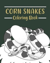 Abbildung von: Corn Snakes Coloring Book - Blurb