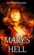 Cover: Mary's Hell - Richard Quarry