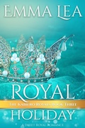 Cover: Royal Holiday (The Kabiero Royals, #3) - Emma Lea