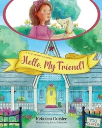 Enlarge image Cover: Hello, My Friend! - Palmetto Publishing