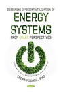 Cover: Designing Efficient Utilization of Energy Systems: From Green Perspectives - Nova Science Publishers Inc