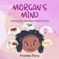 Cover: Morgan's Mind - Gotham Books