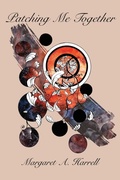 Cover: Patching Me Together - Saeculum University Press of NC