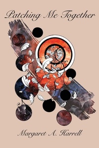 Enlarge image Cover: Patching Me Together - Saeculum University Press of NC
