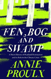 Abbildung von: Fen, Bog and Swamp - Fourth Estate Ltd