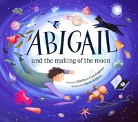 Enlarge image Cover: Abigail and the Making of the Moon - Puffin