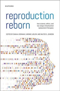 Abbildung von: Reproduction Reborn - Oxford University Press Inc