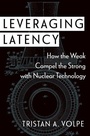 Cover: Leveraging Latency - Oxford University Press Inc