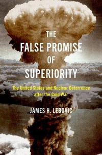 Abbildung von: The False Promise of Superiority - Oxford University Press Inc