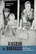 Cover: Kingdom of Barracks - McGill-Queen's University Press