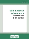 Cover: Wild & Wacky Adventurers - ReadHowYouWant