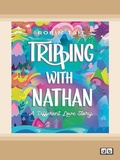 Cover: Tripping with Nathan - ReadHowYouWant