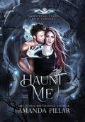 Cover: Haunt Me - Maatkare Books