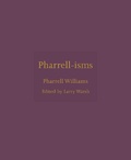 Cover: Pharrell-isms - Princeton University Press