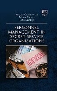 Abbildung von: Personnel Management in Secret Service Organizations - Edward Elgar Publishing