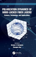Cover: Polarization Dynamics of Mode-Locked Fiber Lasers - CRC Press