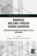 Cover: Bourdieu and Sino-Foreign Higher Education - Routledge