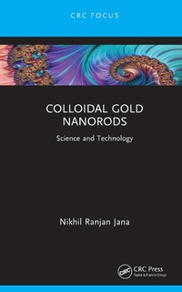 Abbildung von: Colloidal Gold Nanorods - CRC Press