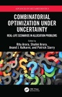 Cover: Combinatorial Optimization Under Uncertainty - CRC Press