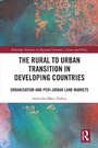 Cover: The Rural to Urban Transition in Developing Countries - Routledge