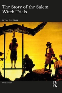 Bild: The Story of the Salem Witch Trials - Routledge