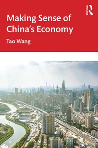 Enlarge image Cover: Making Sense of China's Economy - Routledge
