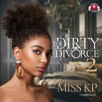 Enlarge image Cover: The Dirty Divorce 2 - Urban Audiobooks