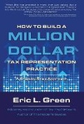 Cover: How to Build a Million Dollar Tax Rep Practice - IngramSpark