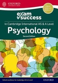 Cover: Exam Success in Cambridge International AS & A Level Psychology: Third Edition - OUP Oxford