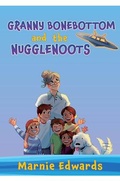 Cover: Granny Bonebottom and the Nugglenoots - Austin Macauley Publishers