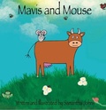 Cover: Mavis and Mouse - Samantha Johns