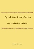 Cover: Qual &eacute; o Prop&oacute;sito da Minha Vida - Bibliomundi