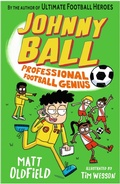Cover: Johnny Ball: Professional Football Genius - Walker Books Ltd