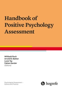 Enlarge image Cover: Handbook of Positive Psychology Assessment - Hogrefe Publishing