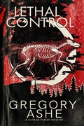 Cover: Lethal Control (The DuPage Parish Mysteries, #3) - Hodgkin and Blount