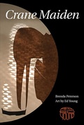 Cover: Crane Maiden - Chin Music Press Inc.