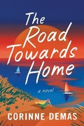 Cover: The Road Towards Home - Lake Union Publishing