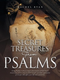 Enlarge image Cover: Secret Treasures from Psalms - WestBow Press