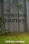 Cover: The mysterious journey - Notion Press, Inc.