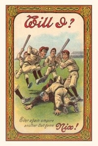 Abbildung von: Vintage Journal Baseball Players Beating Up Umpire - Found Image Press