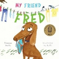 Enlarge image Cover: My Friend Fred - A&U Children