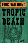 Cover: Tropic Death - Simi Press