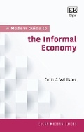Cover: A Modern Guide to the Informal Economy - Edward Elgar Publishing