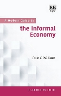 Enlarge image Cover: A Modern Guide to the Informal Economy - Edward Elgar Publishing
