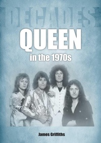 Enlarge image Cover: Queen in the 1970s - Sonicbond Publishing