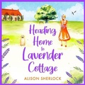Cover: Heading Home to Lavender Cottage - Boldwood Books Ltd