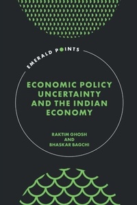 Abbildung von: Economic Policy Uncertainty and the Indian Economy - Emerald Publishing Limited