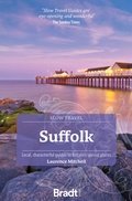 Cover: Suffolk (Slow Travel) - Bradt Travel Guides