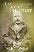 Cover: The Reluctant Chartist - M. K. Jones